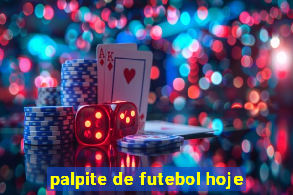 palpite de futebol hoje